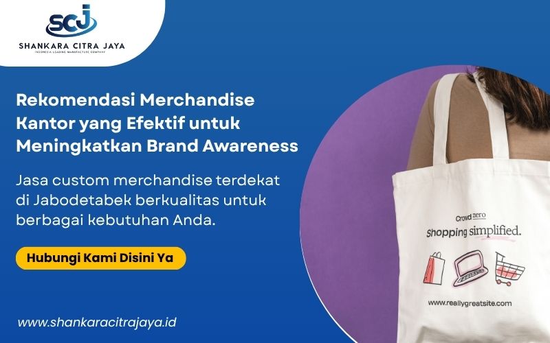 Rekomendasi Merchandise Kantor yang Efektif untuk Meningkatkan Brand Awareness