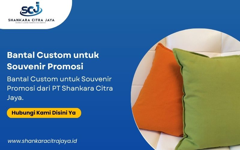 Bantal Custom untuk Souvenir Promosi