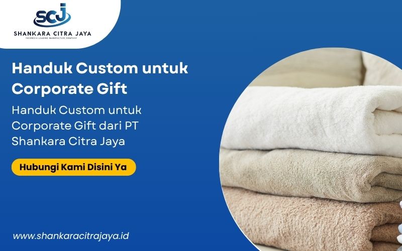 Handuk Custom untuk Corporate Gift