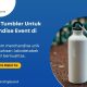 Custom Tumbler Untuk Merchandise Event di Jakarta